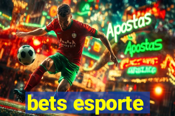 bets esporte